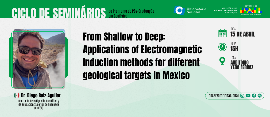 Palestrante é o Prof. Dr. Diego Ruiz-Aguilar, do Centro de Investigación Científica y de Educación Superior de Ensenada (CICESE)