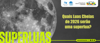 Quais Luas Cheias de 2026 serão uma superlua?