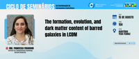 Seminário da Astronomia do ON fala sobre a formação, evolução e conteúdo de matéria escura de galáxias barradas em LCDM