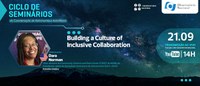Seminário da Astronomia do ON fala sobre cultura de colaboração inclusiva