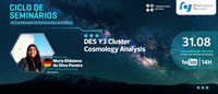 Seminário da Astronomia do ON traz cosmologia com aglomerado de galáxias no Dark Energy Survey