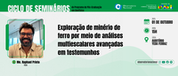 Seminário da Geofísica fala sobre exploração de minério de ferro por meio de  análises multiescalares avançadas em testemunhos