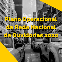 Rede Nacional de Ouvidorias aprova Plano Operacional 2020