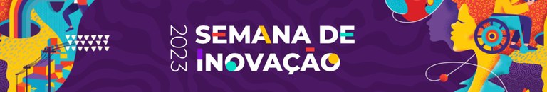 Capa da 9º Semana da Inovação, realizada pela ENAP