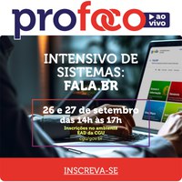 OGU abre inscrições para o treinamento ao vivo - Intensivo de Sistemas: Fala.BR