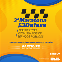 Rede Nacional de Ouvidorias lança III Maratona de Defesa dos Direitos dos Usuários de Serviços Públicos