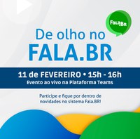 De Olho no Fala.BR - Fevereiro/2025