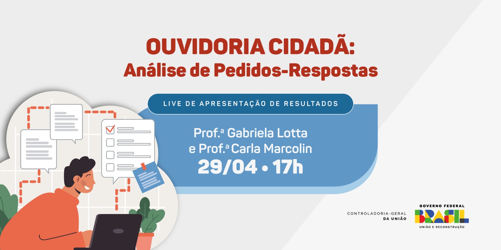 Ouvidoria Cidadã: pesquisa propõe novos caminhos para análise de manifestações e respostas das ouvidorias
