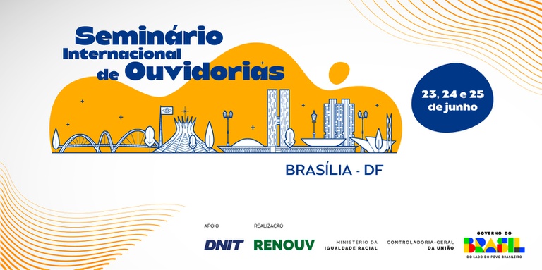 Estão abertas as inscrições para o I Seminário Internacional de Ouvidorias