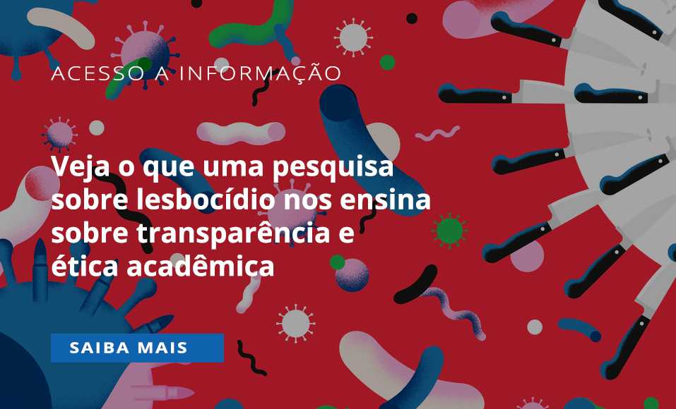 ACESSO À INFORMAÇÃO LESBOCÍDIOS