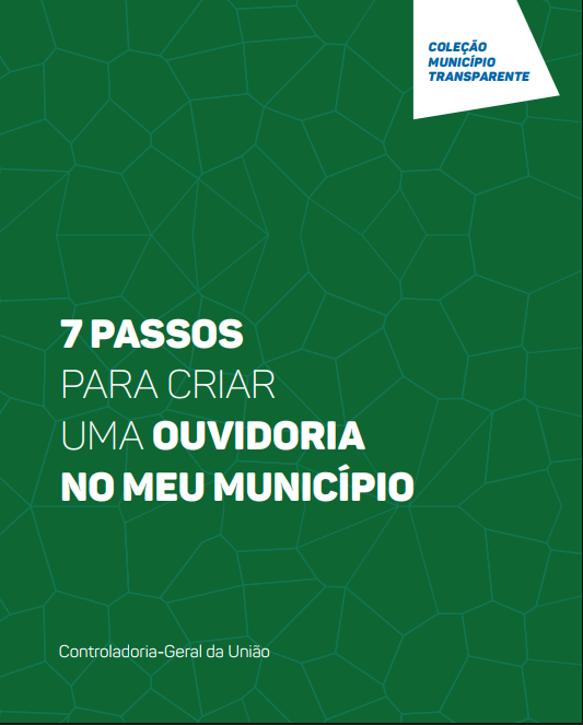 imagem com os dizeres 7 passos para criar uma ouvidoria no meu município