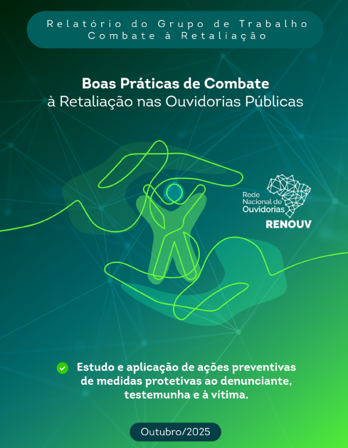RELATÓRIO GT COMBATE À RETALIAÇÃO