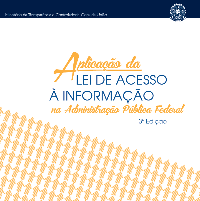 Capa 3ª ed Aplicação da Lei de Acesso à Informação