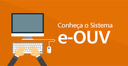 Conheça o e-Ouv