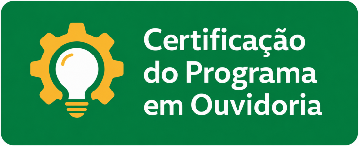 Banner sobre a Certificação do Programa em Ouvidoria
