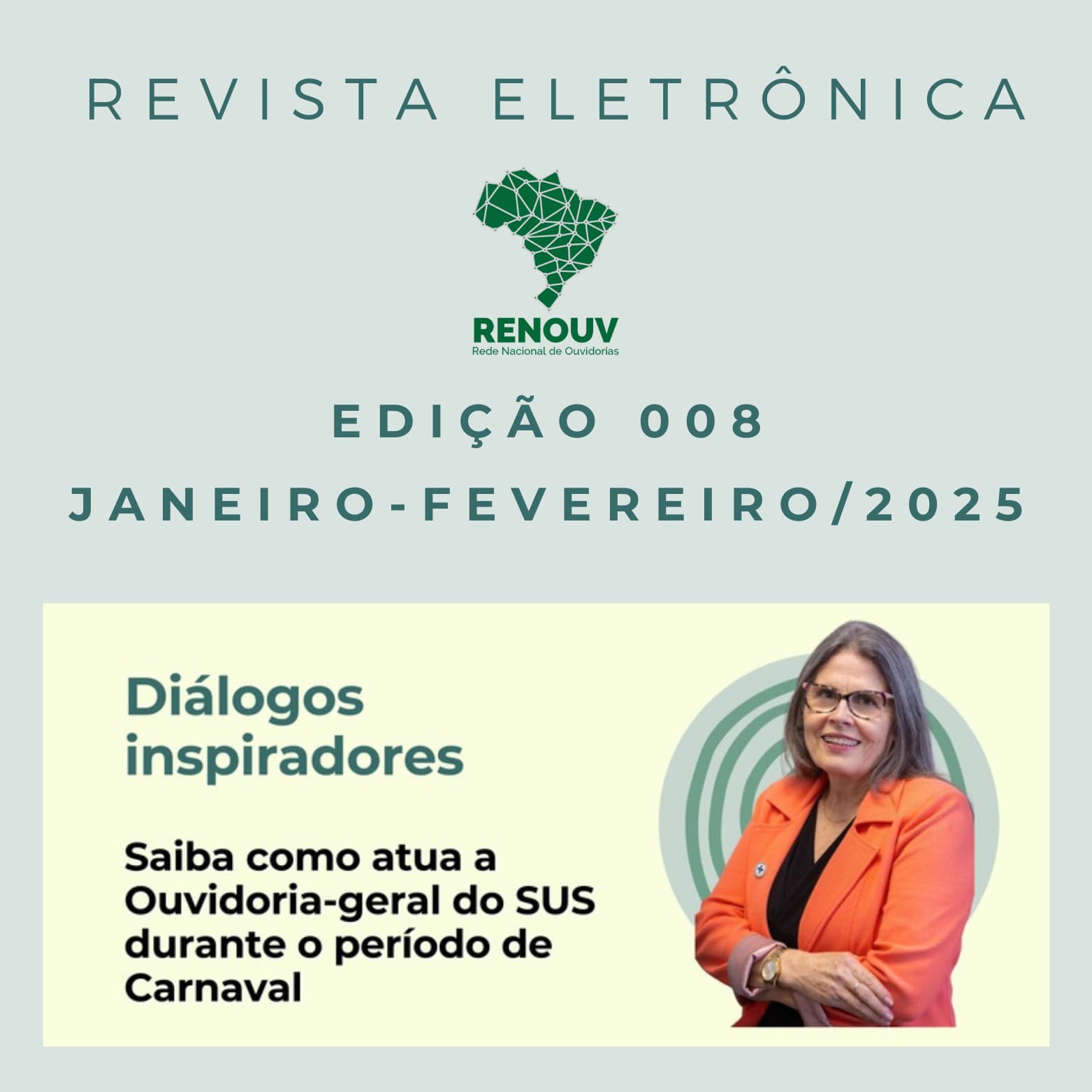 Capa da Edição 008 (Janeiro - Fevereiro 2025)