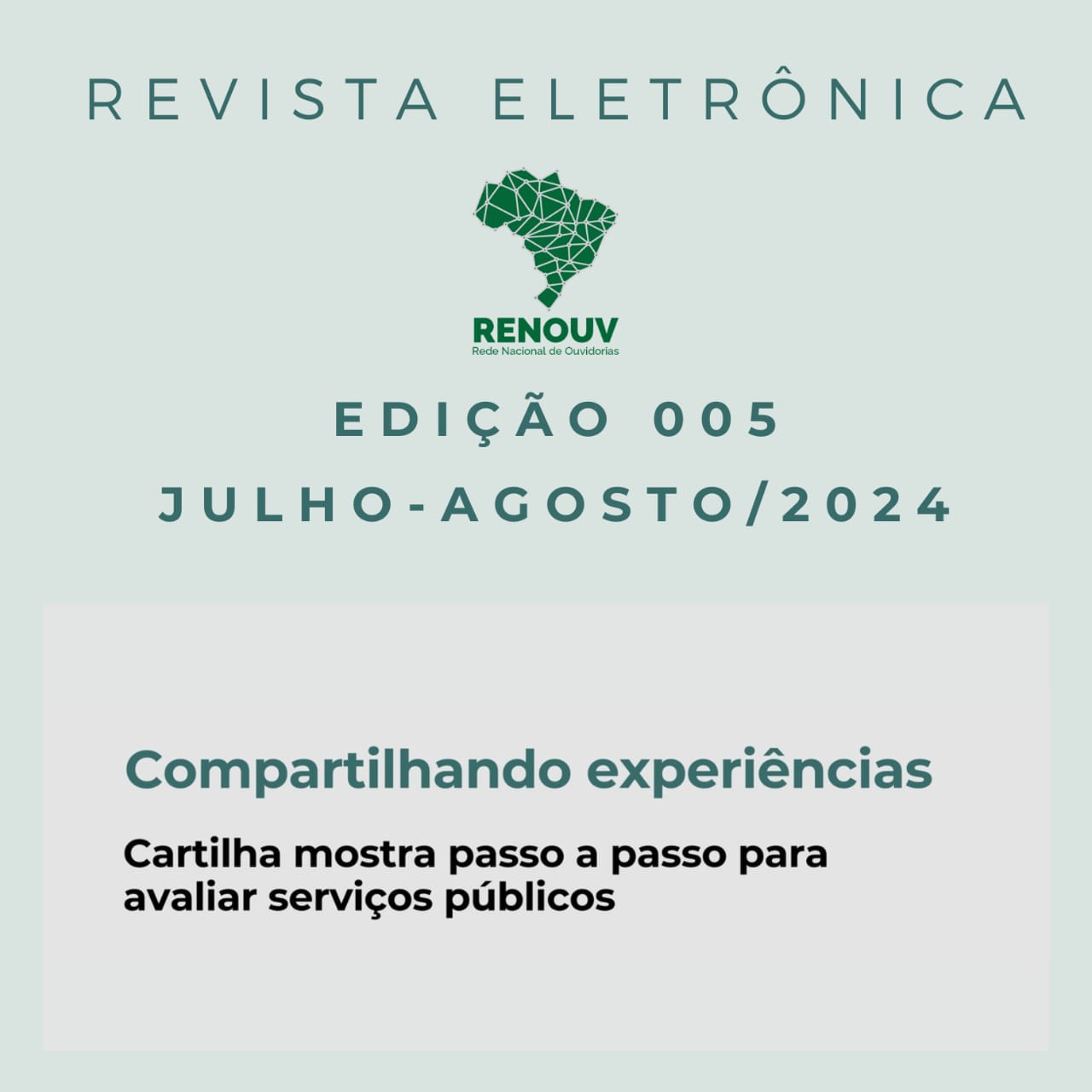 Capa da Edição 005 (Julho - Agosto 2024)