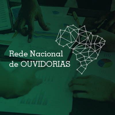 Informe do 3º Quadrimestre de 2025 da Rede Nacional de Ouvidorias é publicado