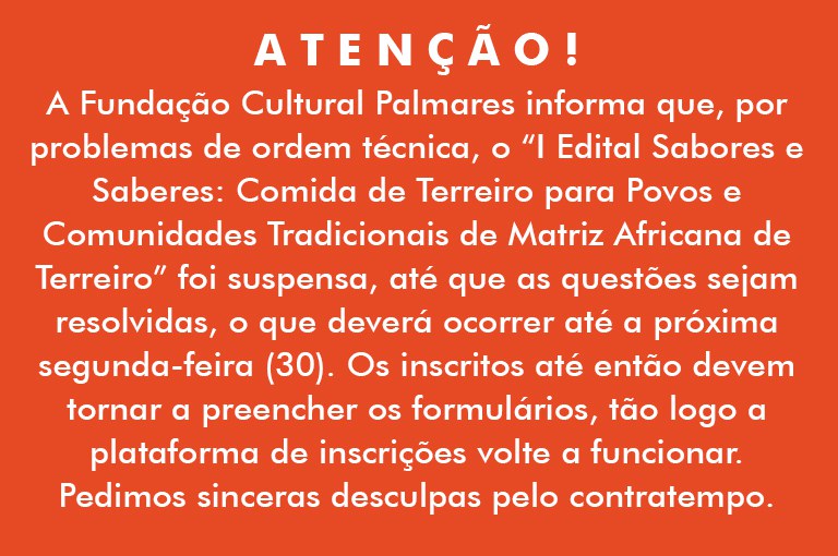 Edital sobre culinária de matriz africana está provisoriamente suspenso!