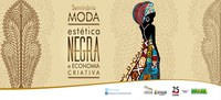 Estética e moda negra brasileira são tema de seminários em BH