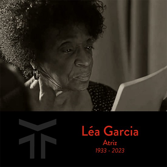 FUNDAÇÃO CULTURAL PALMARES EXPRESSA PESAR PELA MORTE DE LÉA GARCIA