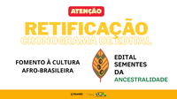 Fundação Cultural Palmares retifica cronograma do Edital nº 01/2025