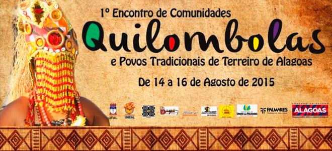I Encontro de Comunidades Quilombolas e Povos Tradicionais de Terreiro