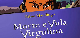 Palmares 25 Anos: Lançamento do livro Morte e Vida Virgulina, de Fábio Mandingo