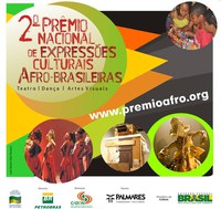 Palmares e Cadon divulgam vencedores do 2º Prêmio Nacional de Expressões Culturais Afro-brasileiras