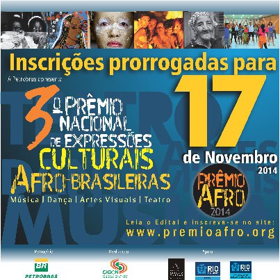 Prorrogado prazo de inscrições para a 3ª edição do Prêmio Nacional de Expressões Culturais Afro-brasileiras