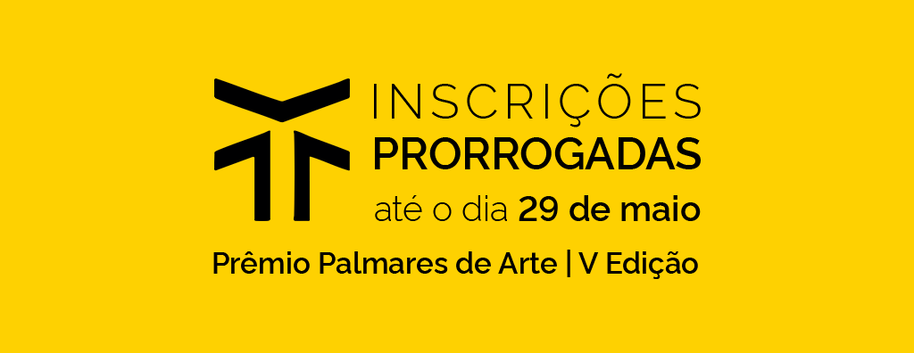 Banner Randômico Palmares de Arte - Prorrogação de prazo.png