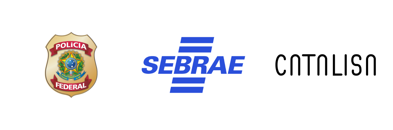 PF, SEBRAE, Catalisa