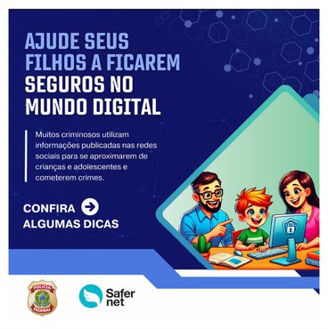Ajude seus filhos a ficarem seguros no mundo digital