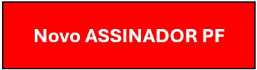 Novo Assinador Aviso.jpg
