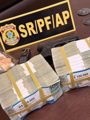 PF realiza prisão em flagrante e apreende R$ 200 mil Mazagão/AP