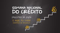 Participe da palestra da PGFN na Semana Nacional do Crédito