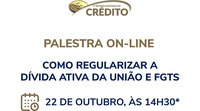 Participe da palestra online da PGFN na Semana Nacional do Crédito