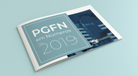 Procuradoria-Geral da Fazenda Nacional divulga o “PGFN em Números”, com os dados de 2019