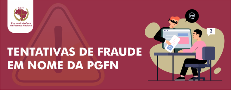Tentativas de fraude em nome da PGFN — Português (Brasil)