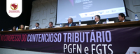 Atuação da PGFN em benefício da sociedade é destaque no Congresso