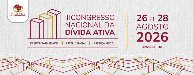 carrossel_internet_IIICONGRESSO NACIONAL DA DIVIDA ATIVA.png