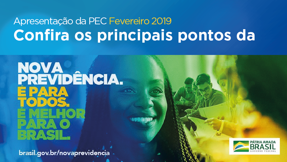 Nova Previdência: apresentação da PEC