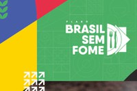 Presidente lança plano para tirar novamente o Brasil do Mapa da Fome
