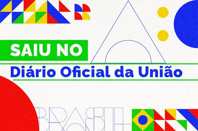 Saiu no Diário Oficial da União