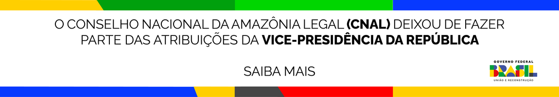 Imagem de apoio para acesso à seção sobre o Conselho Nacional da Amazônia Legal
