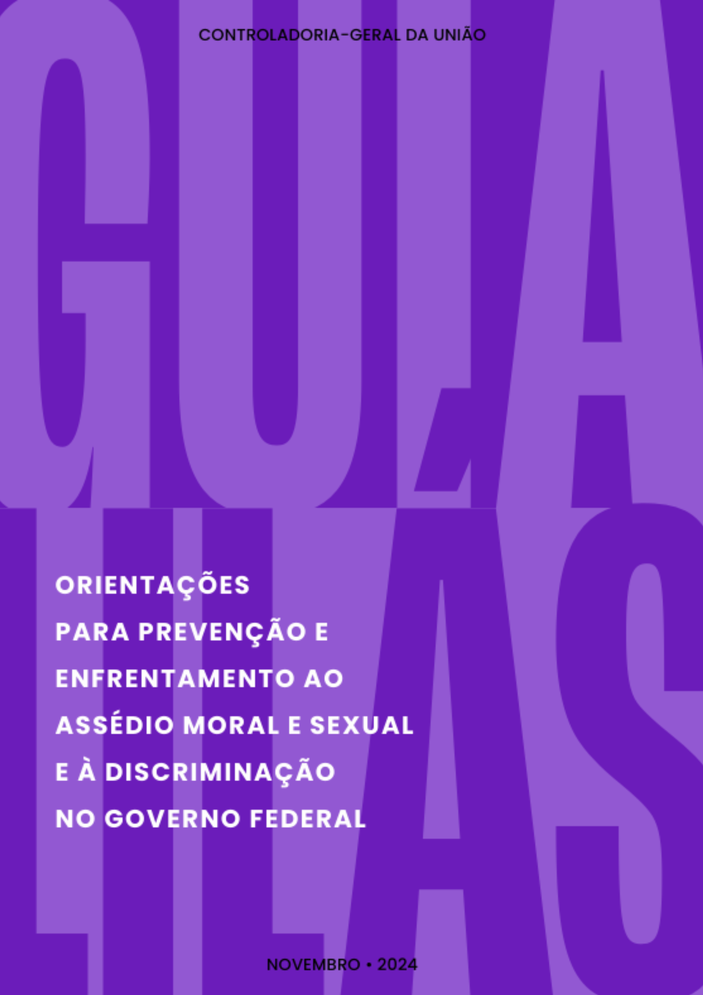 Capa do documento Guia Lilás com fundo roxo e lilás com o seguinte texto GUIA CONTROLADORIA-GERAL DA UNIÃO LILÁS