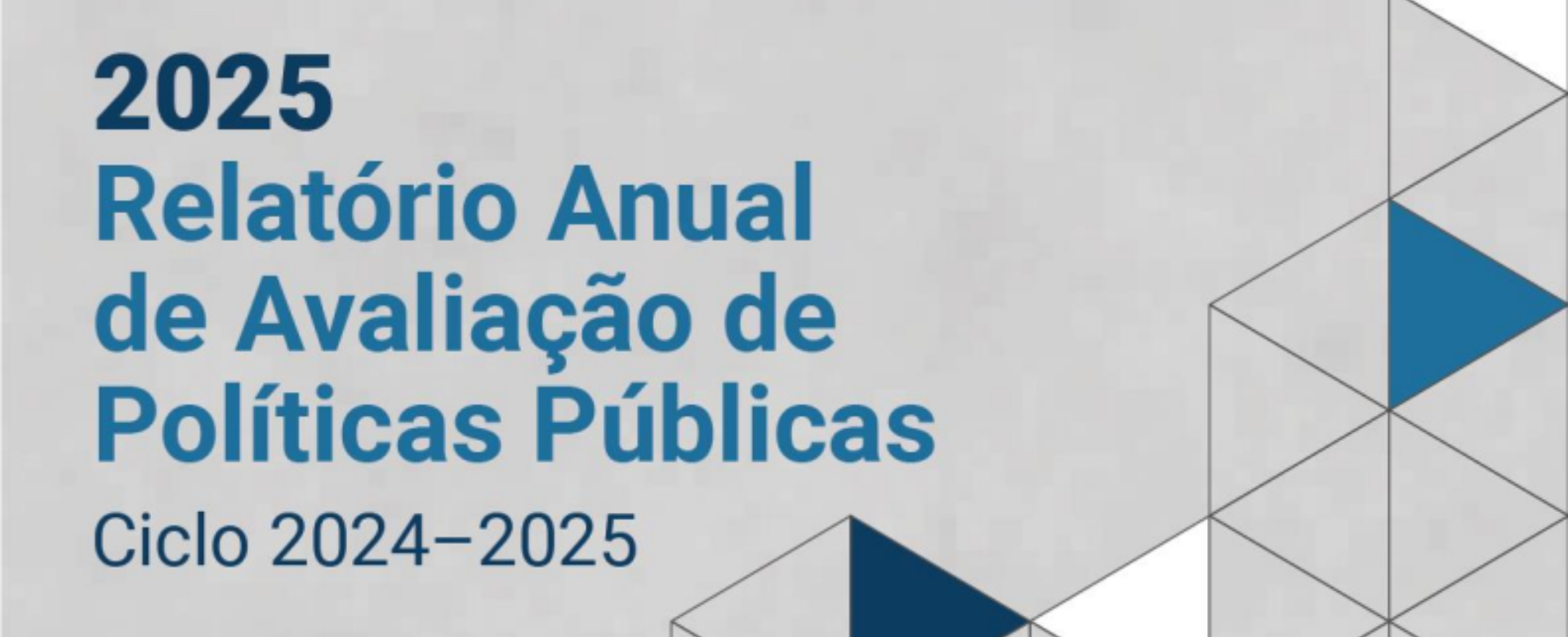 CMAP conclui ciclo avaliativo 2024-2025 e encaminha relatório final ao Congresso Nacional