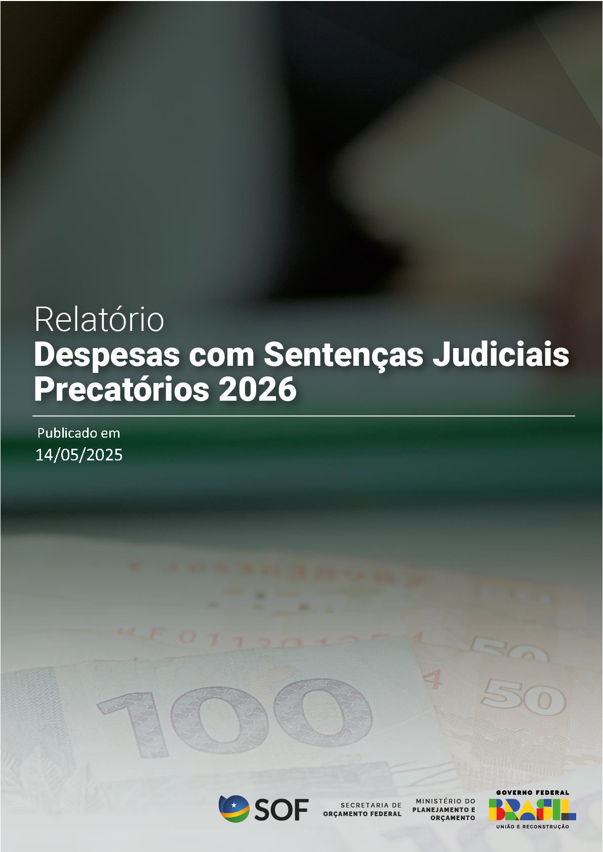 Relatório Despesas com Sentenças Judiciais Precatórios 2026. Publicado em 14/05/2025