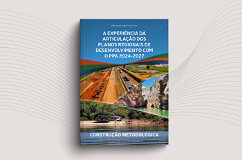 Capa do relatório A experiência dos Planos Regionais de Desenvolvimento com o PPA 2024-2027