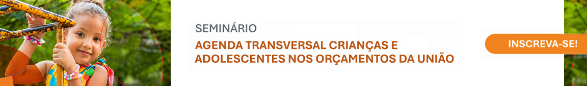 Imagem com crianças brincando, em fundo laranja convida para inscrição de Seminário sobre a Agenda Transversal Crianças e Adolescentes